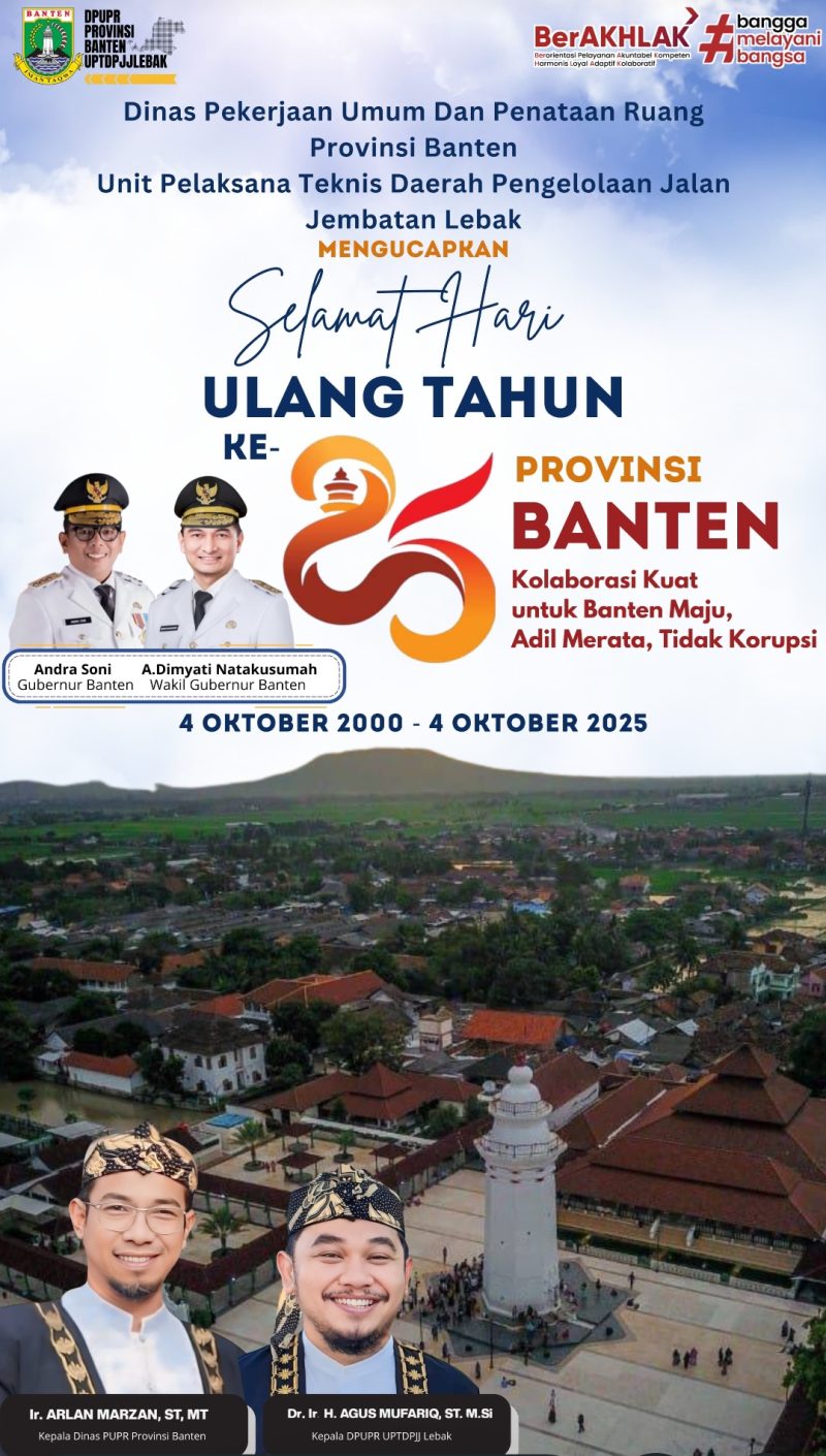 Kepala beserta jajaran UPTD PJJ Kabupaten Lebak, DPUPR Banten mengucapkan Dirgahayu Provinsi Banten ke 25. (Istimewa)
