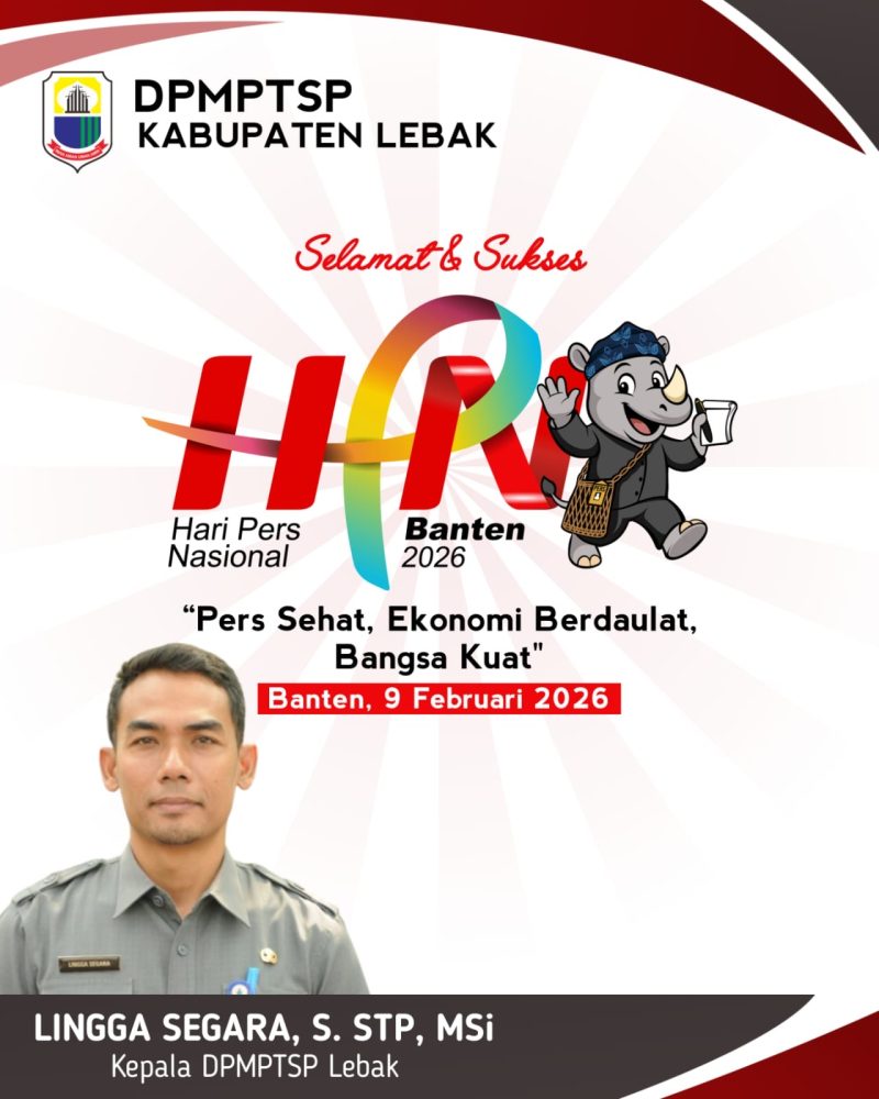 Ucapan Selamat Hari Pers Nasional dari DPMPTSP Kabupaten Lebak. (DAILYHITS)