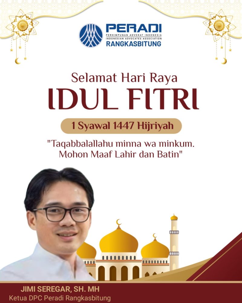 Ucapan Selamat Hari Raya Idul Fitri 1447 H Peradi Rangkasbitung. (Istimewa)