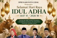 Ucapan Selamat Hari Raya Idul Adha 1447 H, Pimpinan DPRD Lebak. (DAILYHITS)